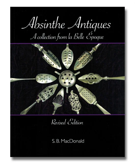 Absinthe Antiques Book, Revised Edition