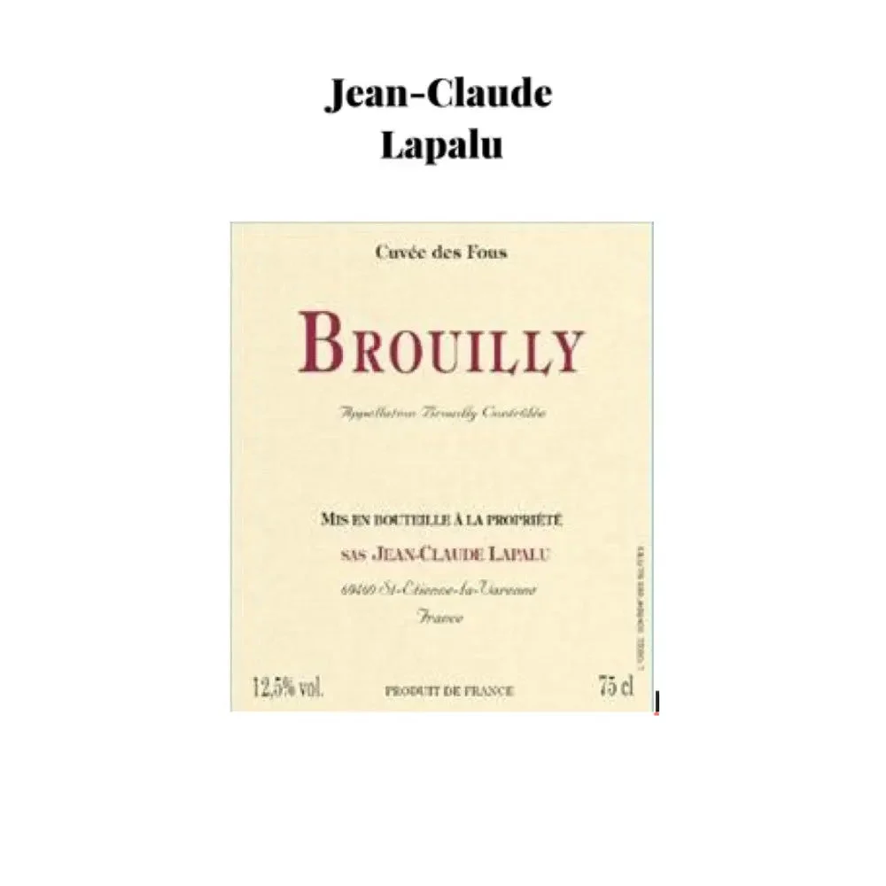 Lapalu Brouilly Cuvée des Fous 2024 750ml(Pre-Sale)