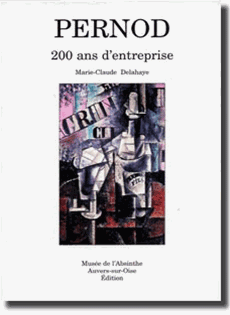Pernod Book, 200 Ans d'Entreprise (French Version)